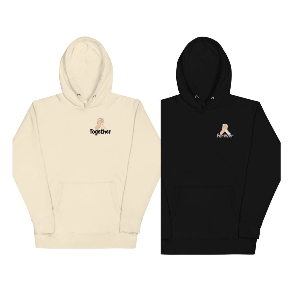 Together - Forever Matching couple Hoodies - Unisex