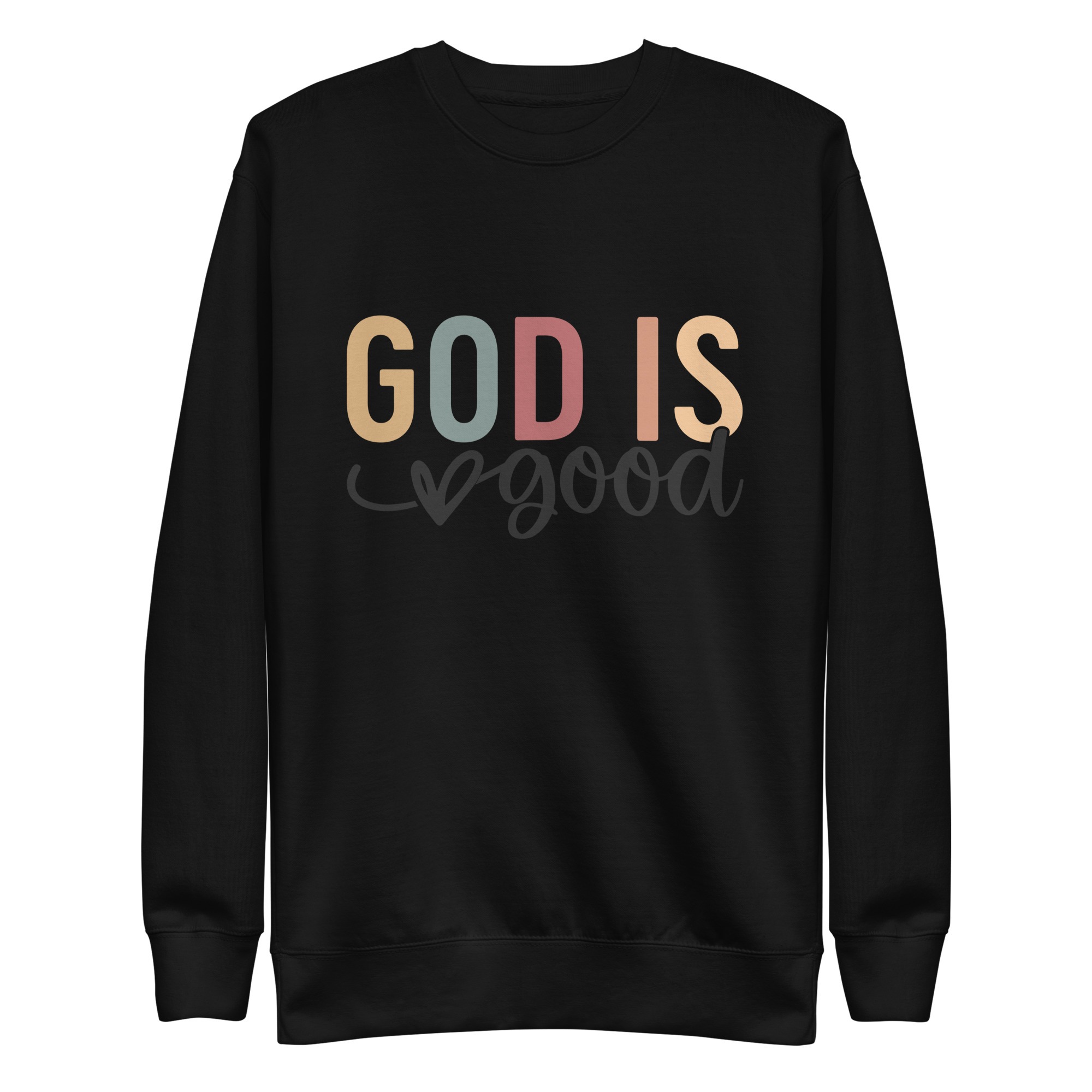 God is Good Unisex Sweatshirt black